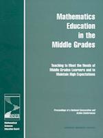 Mathematics Education in the Middle Grades