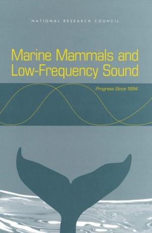 Marine Mammals and Low-Frequency Sound