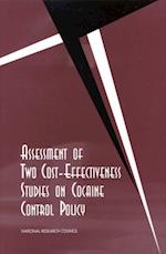 Assessment of Two Cost-Effectiveness Studies on Cocaine Control Policy