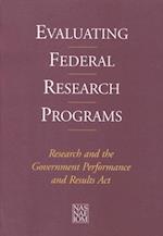 Evaluating Federal Research Programs