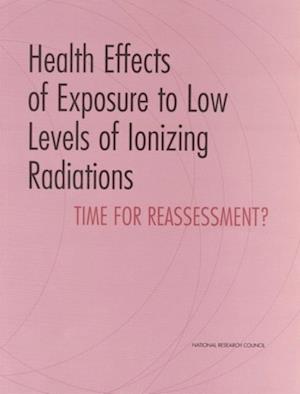 Health Effects of Exposure to Low Levels of Ionizing Radiations