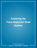 Exploring the Trans-Neptunian Solar System