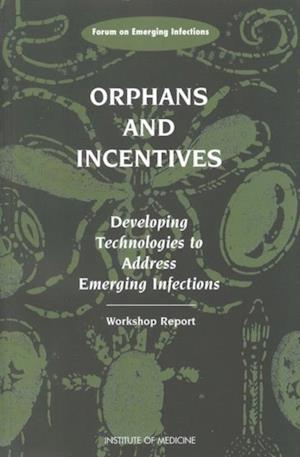 Orphans and Incentives