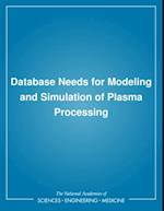Database Needs for Modeling and Simulation of Plasma Processing