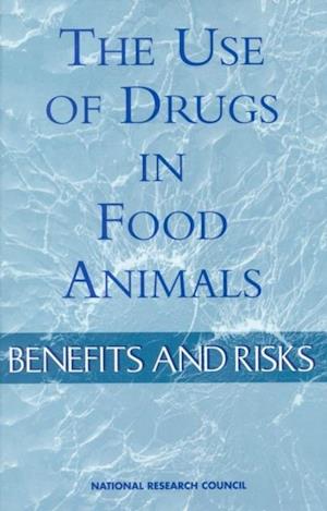 Use of Drugs in Food Animals