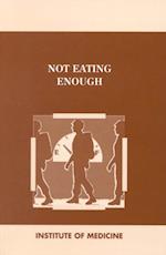 Not Eating Enough