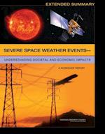 Severe Space Weather EventsaUnderstanding Societal and Economic Impacts