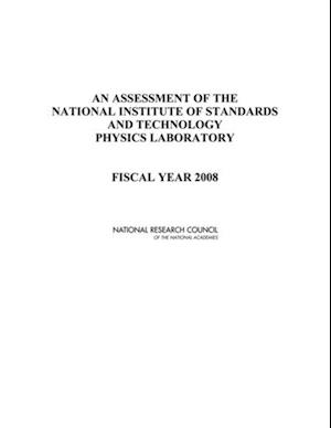 Assessment of the National Institute of Standards and Technology Physics Laboratory