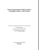 Science Opportunities Enabled by NASA's Constellation System