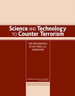 Science and Technology to Counter Terrorism