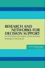 Research and Networks for Decision Support in the NOAA Sectoral Applications Research Program