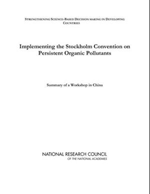 Implementing the Stockholm Convention on Persistent Organic Pollutants