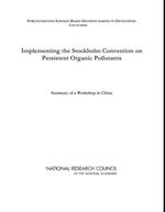 Implementing the Stockholm Convention on Persistent Organic Pollutants