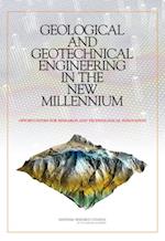 Geological and Geotechnical Engineering in the New Millennium
