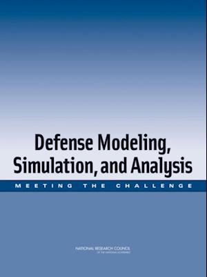 Defense Modeling, Simulation, and Analysis