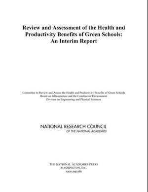Review and Assessment of the Health and Productivity Benefits of Green Schools