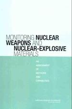 Monitoring Nuclear Weapons and Nuclear-Explosive Materials