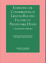 Estimating the Contributions of Lifestyle-Related Factors to Preventable Death