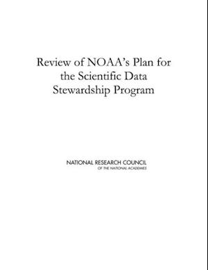 Review of NOAA's Plan for the Scientific Data Stewardship Program