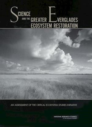 Science and the Greater Everglades Ecosystem Restoration