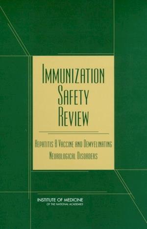 Immunization Safety Review