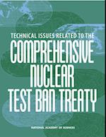 Technical Issues Related to the Comprehensive Nuclear Test Ban Treaty