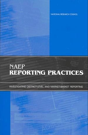 NAEP Reporting Practices