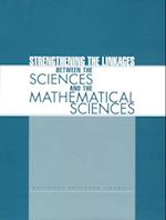 Strengthening the Linkages Between the Sciences and the Mathematical Sciences