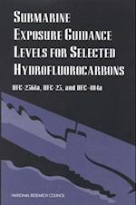 Submarine Exposure Guidance Levels for Selected Hydrofluorocarbons