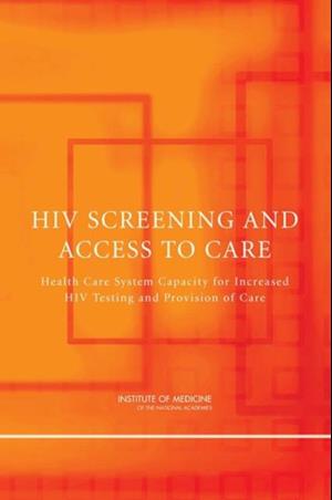HIV Screening and Access to Care