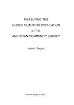 Measuring the Group Quarters Population in the American Community Survey