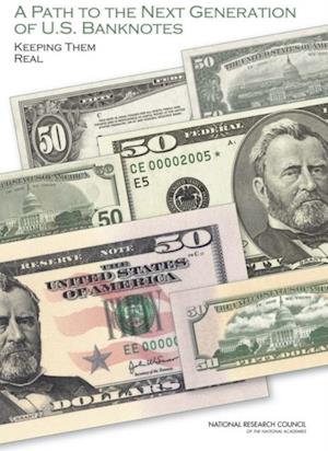 Path to the Next Generation of U.S. Banknotes