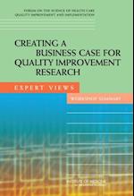 Creating a Business Case for Quality Improvement Research