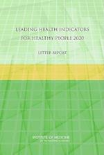 Leading Health Indicators for Healthy People 2020