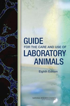 Guide for the Care and Use of Laboratory Animals