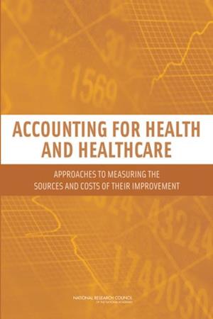 Accounting for Health and Health Care