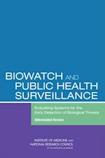 BioWatch and Public Health Surveillance