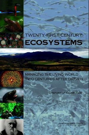 Twenty-First Century Ecosystems