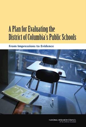 Plan for Evaluating the District of Columbia's Public Schools