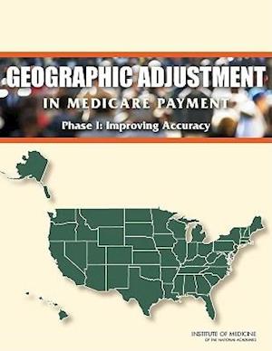 Geographic Adjustment in Medicare Payment