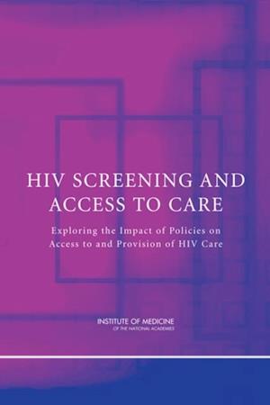 HIV Screening and Access to Care