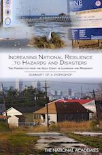 Increasing National Resilience to Hazards and Disasters