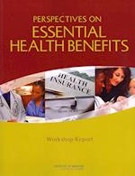 Perspectives on Essential Health Benefits