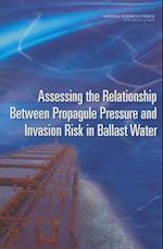 Assessing the Relationship Between Propagule Pressure and Invasion Risk in Ballast Water