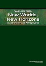 Panel ReportsaNew Worlds, New Horizons in Astronomy and Astrophysics