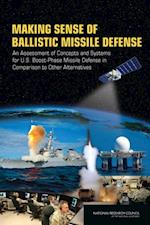 Making Sense of Ballistic Missile Defense