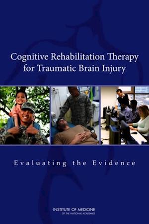 Cognitive Rehabilitation Therapy for Traumatic Brain Injury