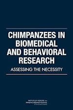 Chimpanzees in Biomedical and Behavioral Research