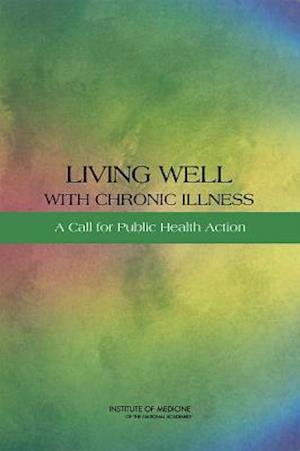 Living Well with Chronic Illness