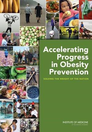 Accelerating Progress in Obesity Prevention